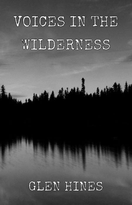 wilderness voices glen hines