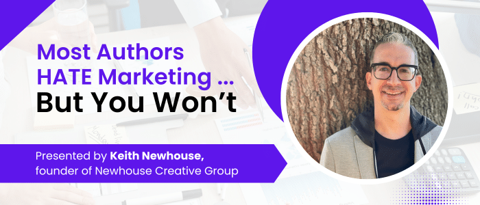 gulf-coast-writers-most-authors-hate-marketing-but-you-wont-october-meeting-keith-newhouse